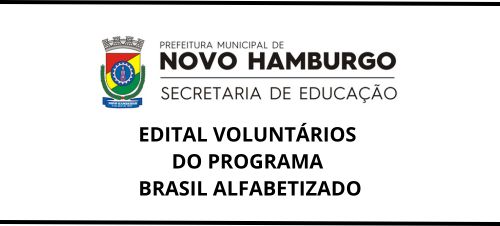 Edital voluntários do programa Brasil Alfabetizado
