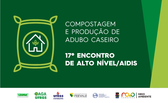 Fundo verde com o escrito em branco seminário Compostagem e Produção de Adubo Caseiro – 17º Encontro de Alto Nível/Aidis 