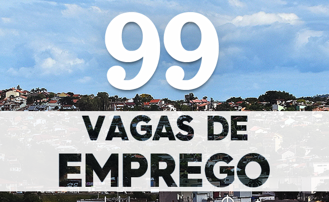 99 vagas de emprego