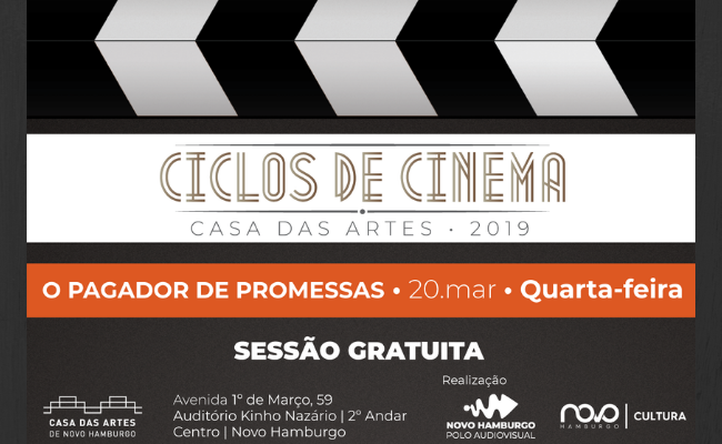 Em uma claquete de cinema como fundo, escrito "Ciclos de cinema - O pagador de promessas - Casa das Artes