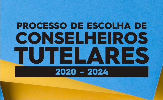 Processo de Escolha de Conselheiros Tutelares