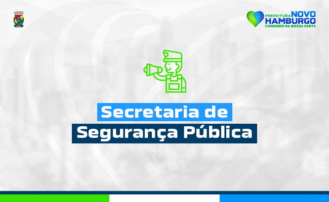 Card da secretaria de segurança publica da prefeitura de Novo Hamburgo