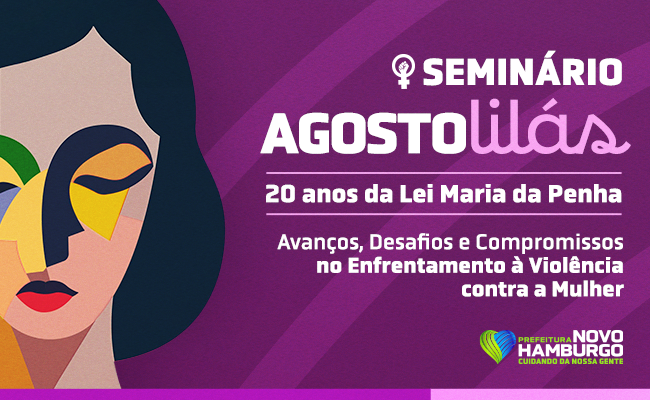 Programação contará com palestras de profissionais que atuam diretamente na proteção e garantia dos direitos das mulheres